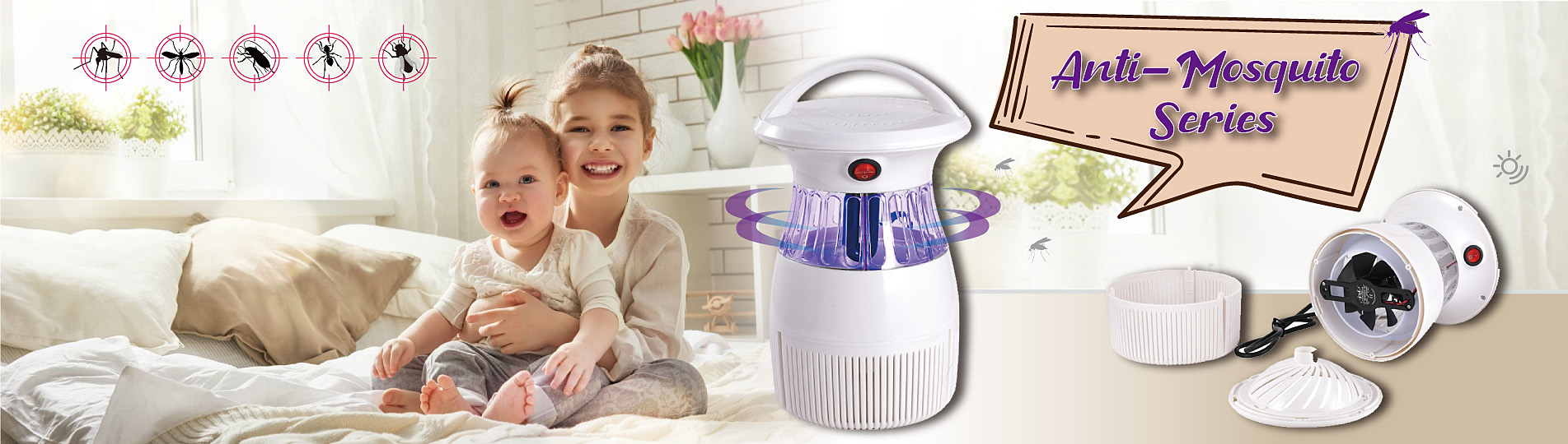 Anti-mosquito series